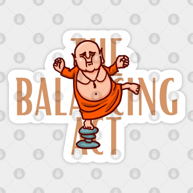 The Balancing Act laughing buddha design Sticker by PunManArmy